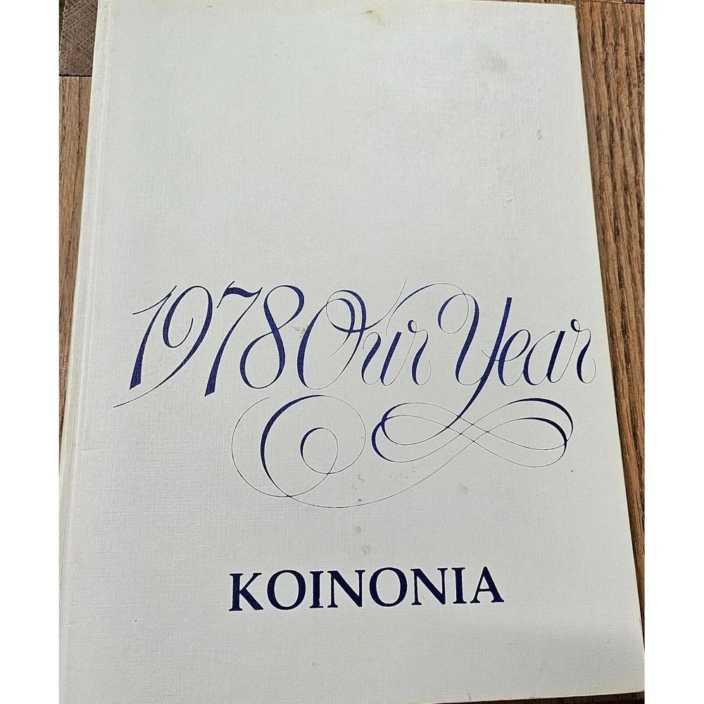 1978 Year‎ Book North County Christian School Ferguson MO Koinonia Hardback